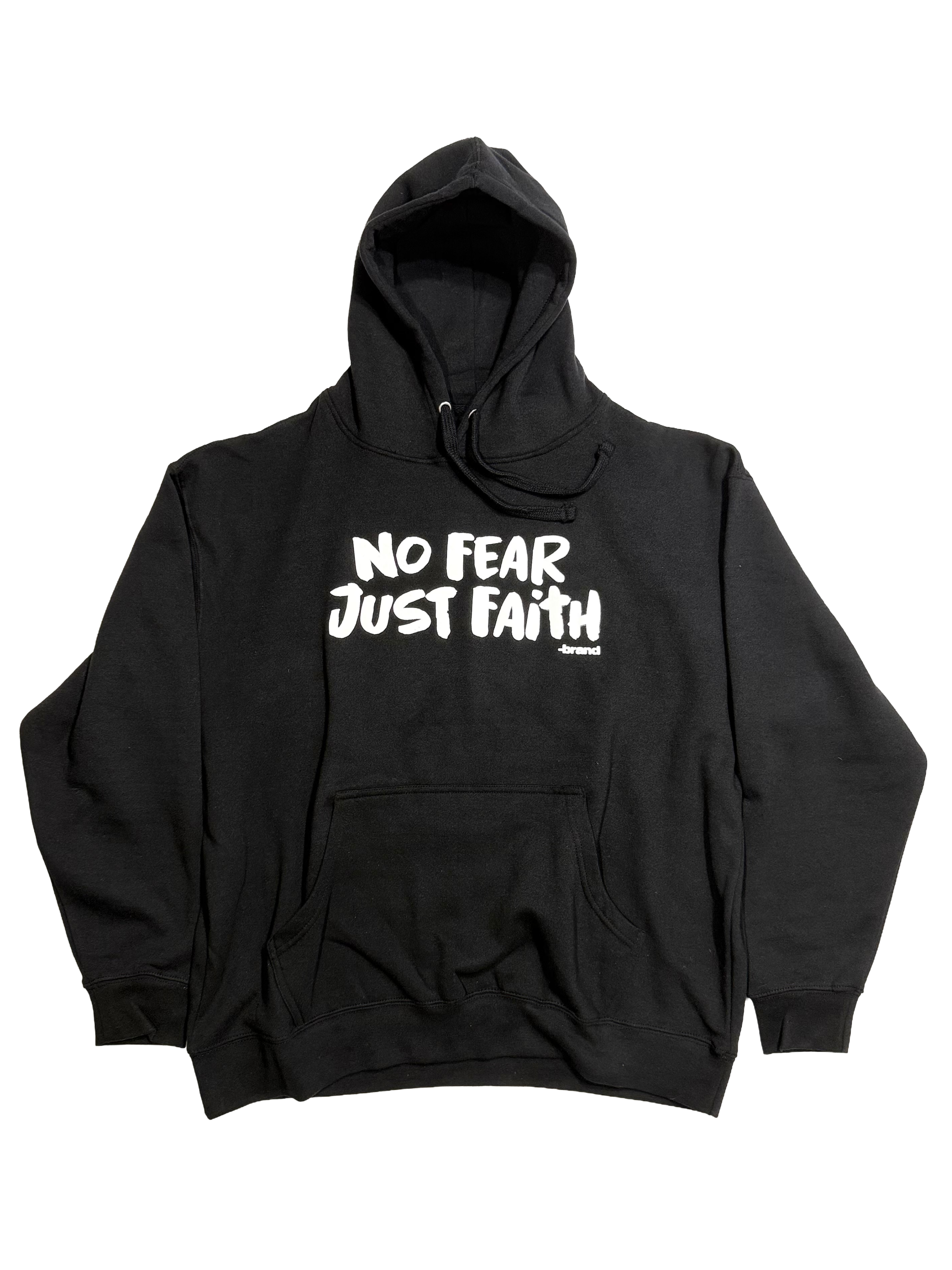No Fear Just Faith Hoodie